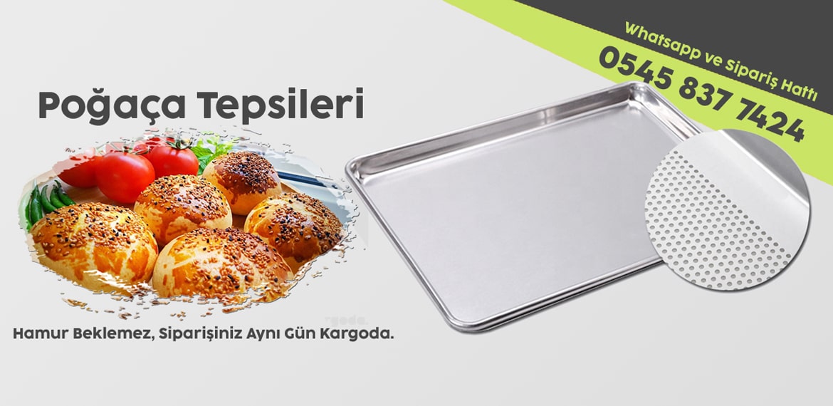 Poğaça Tepsileri